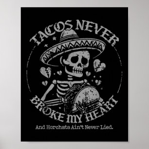Affiche Les Tacos Ne M'Ont Jamais Frustré Le Coeur Et L'Ai