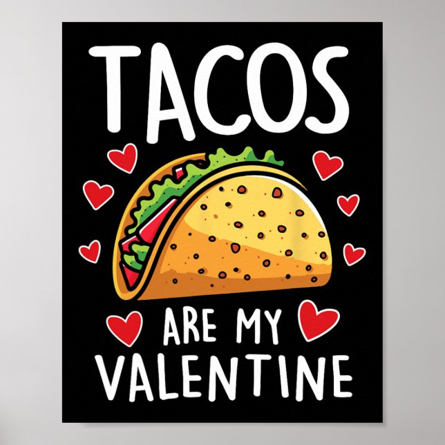 Affiche Les Tacos Sont Mon Valentin Hommes Femmes Garçons  (Devant)