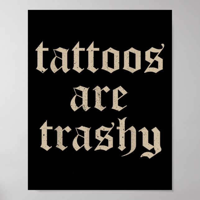 Affiche Les tatouages sont ringards, ta mère aussi, drôle  (Devant)