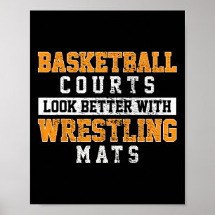 Affiche Les Terrains De Basket-Ball Sont Meilleurs Avec Le