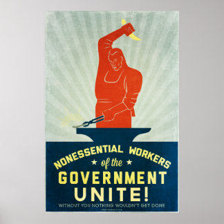 Affiche Les travailleurs non essentiels du gouvernement s'