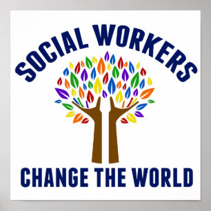 Affiche Les travailleurs sociaux changent le monde Bureau