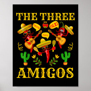 Affiche Les Trois Amigos - Drôle Chili Cinco De Mayo
