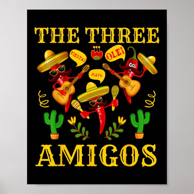 Affiche Les Trois Amigos - Drôle Chili Cinco De Mayo (Devant)