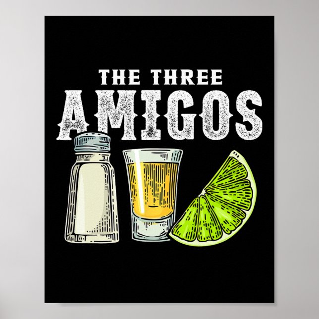 Affiche Les Trois Amigos Sel De Chaux Tequila Drôle Cinco  (Devant)