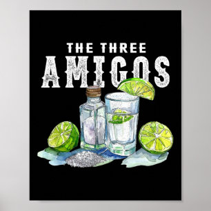 Affiche Les Trois Amigos Sel De Chaux Tequila Drôle Cinco