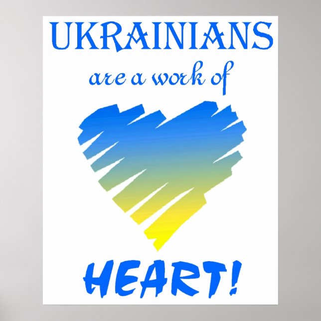 Affiche Les Ukrainiens sont un travail de coeur ! (Devant)