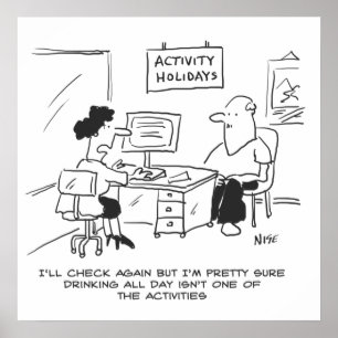 Affiche Les vacances d'activités n'incluent pas de boire t