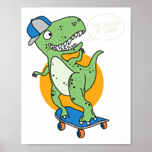 Affiche Les vêtements de skateboard The Floor Is Lava