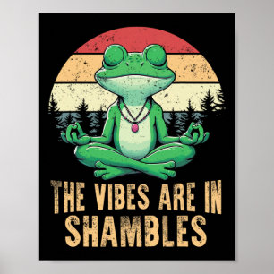 Affiche Les Vibes Sont En Pagaille Rétro Drôle Grenouille