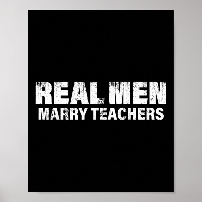 Affiche Les vrais hommes épousent les enseignants Professe (Devant)