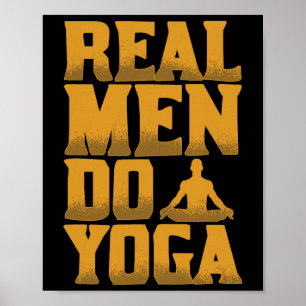 Affiche Les vrais hommes font du yoga Cadeau drôle pour le