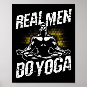 Affiche Les vrais hommes font du yoga Yoga drôle Les vrais