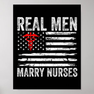 Affiche Les vrais hommes mariés infirmières amusante infir