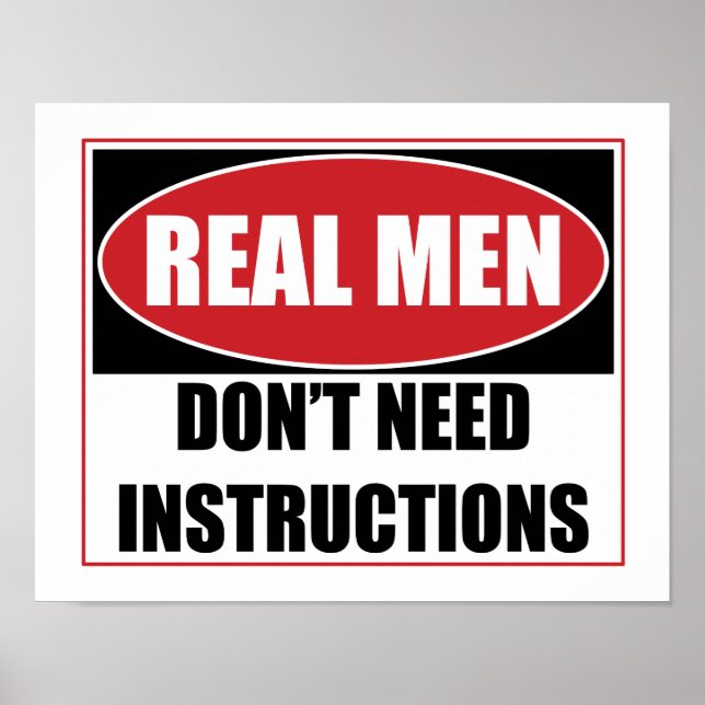 Affiche Les vrais hommes n'ont pas besoin d'instructions (Devant)