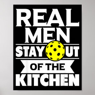 Affiche Les vrais hommes restent hors de la cuisine pickle