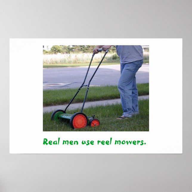 Affiche Les vrais hommes utilisent l'affiche Reel Mowers (Devant)