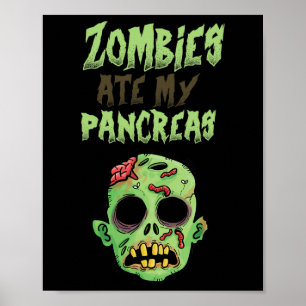 Affiche Les zombies mangent mes pancréas T1D Type 1 Diabèt