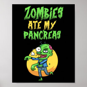 Affiche Les Zombies Ont Mangé Mon Pancréas T1d Diabète De 