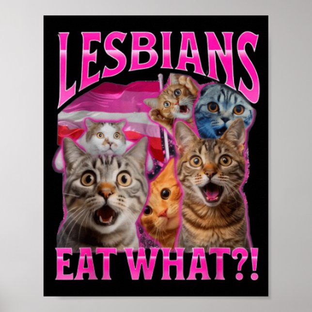 Affiche Lesbians Eat What_ Funny Cat Rude Gay Pride Lgbtq  (Devant)