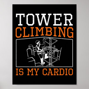 Affiche L'escalade de tours est mon cardio drôle grimpeur
