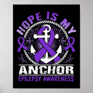 Affiche L'espoir est mon Ancre Epilepsie Sensibilisation