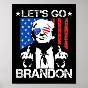 Affiche Let#39 ; s Go Brandon Pro Trump 2024 Flag Anti Joe
