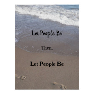 Affiche 'Let People Be'
