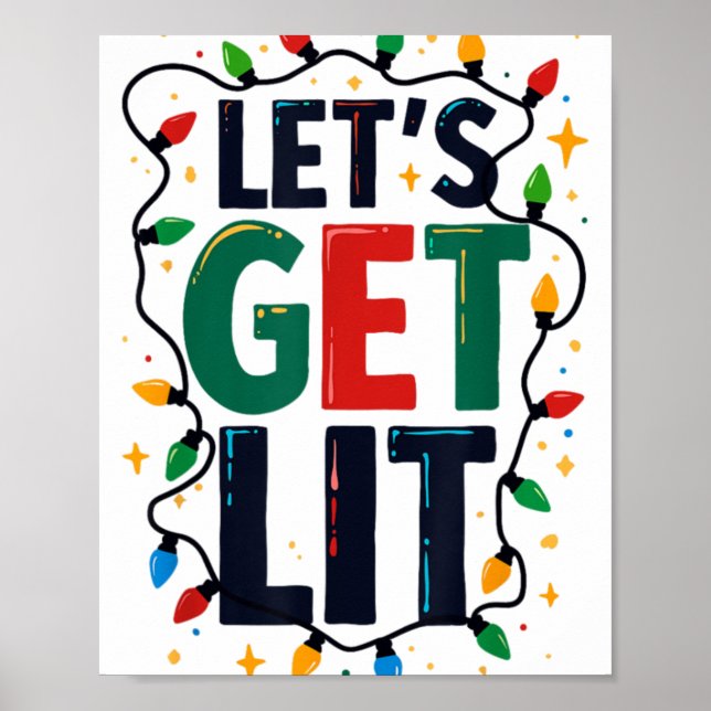 Affiche Let S Get Lit Christmas Tree Lights Funny Xmas Par (Devant)