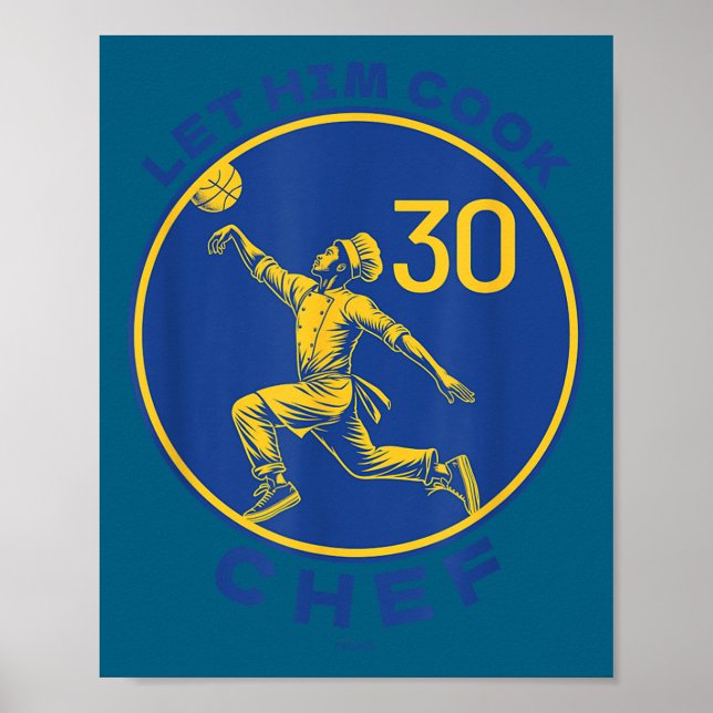 Affiche Let The Chef Cook Funny Basketball Court Legend Mo (Devant)