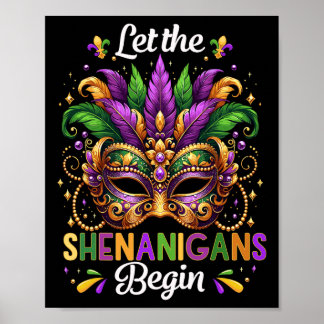 Affiche Let The Shenanigans Begin Mardi Gras Beads Mask Fe