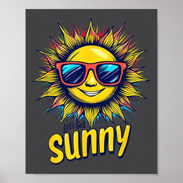 Affiche Let's Get Sunny Motivation For Bright Days  (Devant)