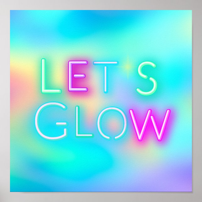 Affiche Lets GLOW Neon Festival Party Rave Dance Trance (Devant)
