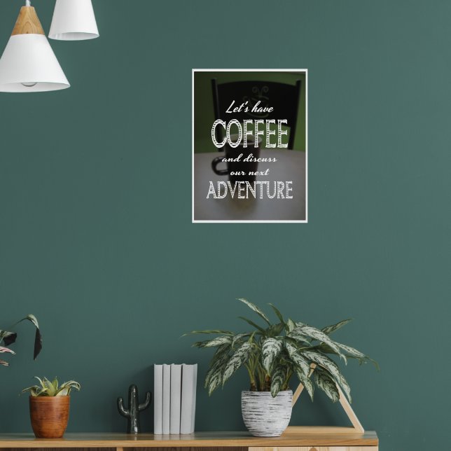 Affiche Let's Have Coffee... (Salon 1)