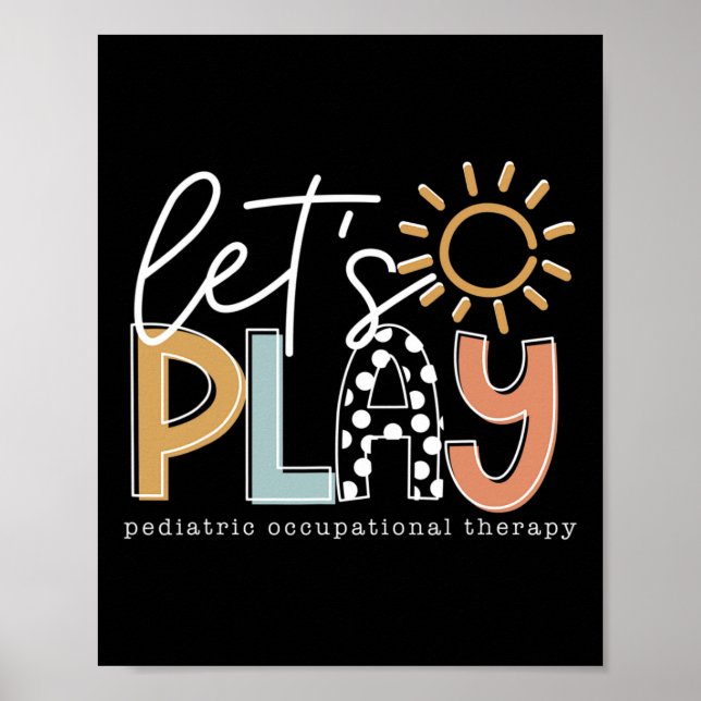 Affiche Let's Play Pediatric Occupational Therapeuy (Devant)