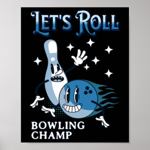 Affiche Let's Roll Bowling Champ