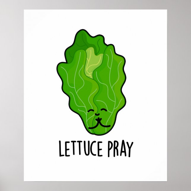 Affiche Lettuce Pray Drôle Veggie Pun (Devant)