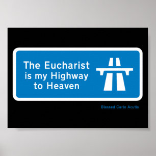 AFFICHE L'EUCHARISTE NOUS MON AUTOROUTE AU CIEL