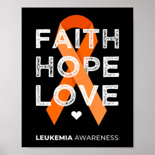 Affiche Leukemia Faith Hope Love Orange Ruban Leukemia Aw