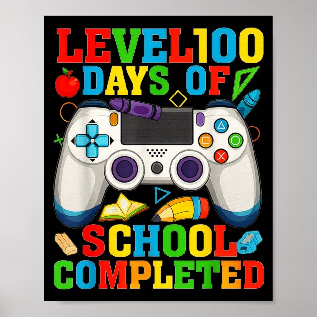 Affiche Level 100 Days Of School Unlocked Boys 100th Day O (Devant)