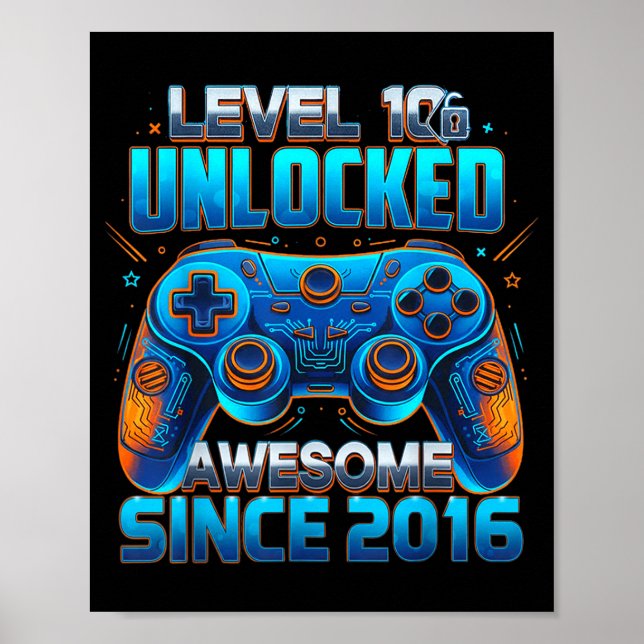 Affiche Level 10 Unlocked Awesome Since 2016 10th Birthday (Devant)