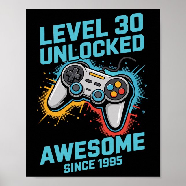 Affiche Level 30 Unlocked Gamer 30th Birthday  (Devant)