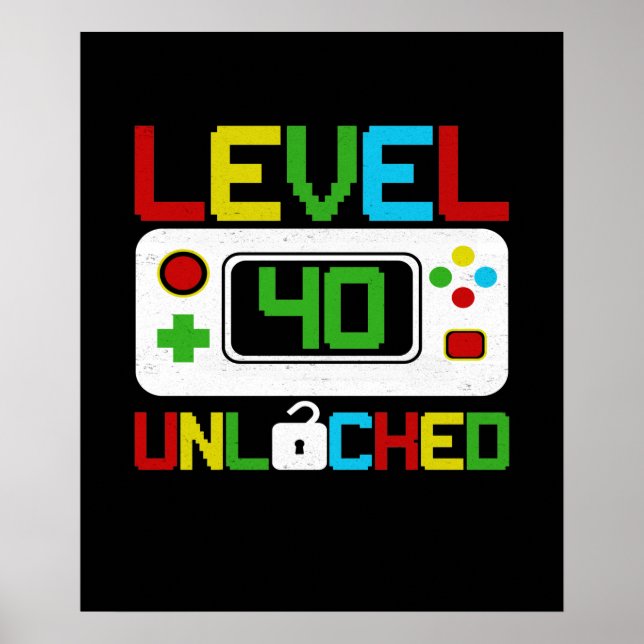 Affiche Level 40 Unlocked Video Game 10th Birthday Gift (Devant)