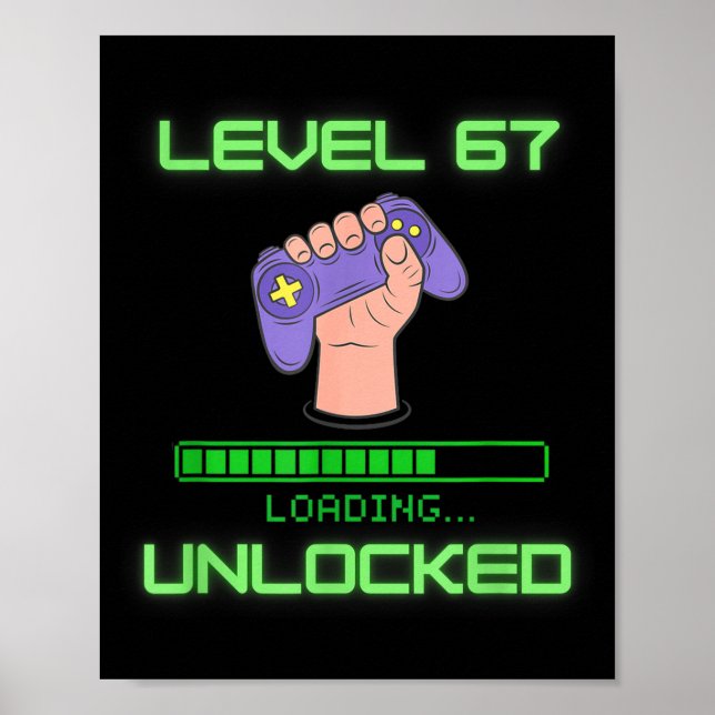 Affiche Level 67 Unlocked Gaming 6-7 School Meme Six Seven (Devant)