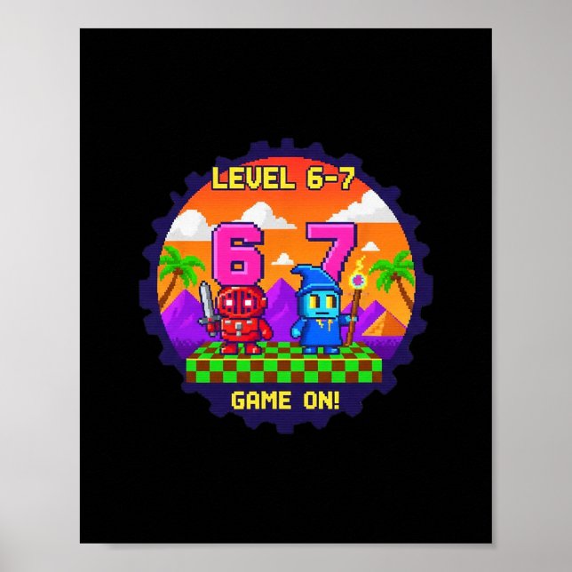 Affiche Level 6 7 Gaming Pixel Art Six Seven Gamers  (Devant)
