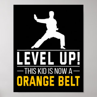 Affiche Level Up! This Kid Is Now A Orange Belt Karate Awa