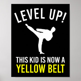 Affiche Level Up! This Kid Is Now A Yellow Belt Karate Awa