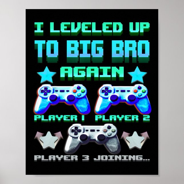Affiche Leveled Up To Big Bro Again – Funny Gamer Brother  (Devant)