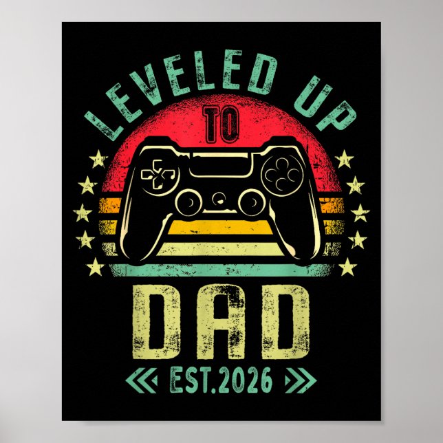 Affiche Leveled Up To Dad 2026 Promoted To Daddy Level Unl (Devant)
