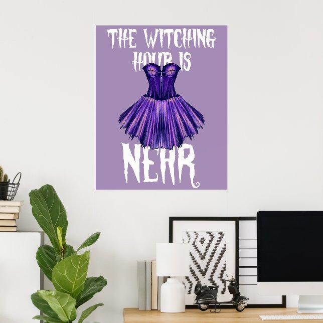 Affiche L'heure de la sorcière est proche (Bureau à domicile)